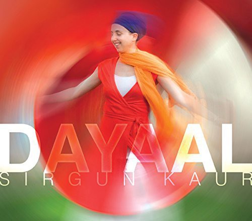 Kaur,sirgun - Dayaal - Music CD