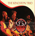 Kingston Trio - 25 Years Nonstop - Music CD