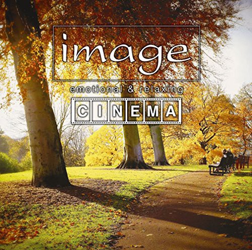 Image Cinema Emotional & Relaxing / O.s.t. - Image Cinema Emotional & Relaxing / O.s.t. - Music CD