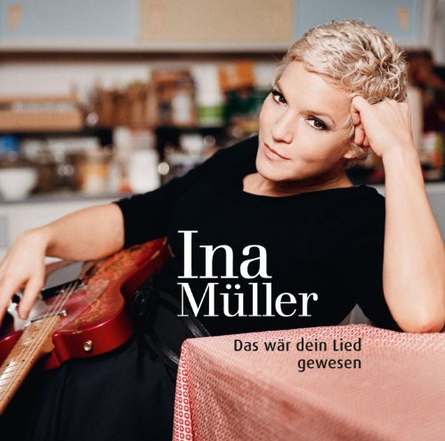 Muller,ina - Das War Dein Lied Gewesen - Music CD