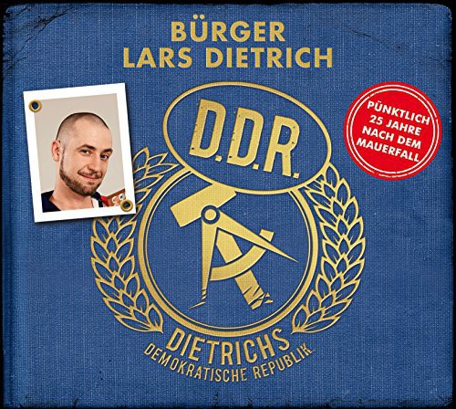 Burger Lars Dietrich - Dietrichs Demokratische Republik - Music CD