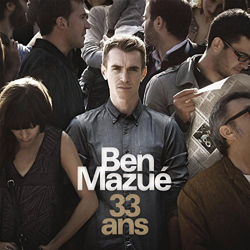 Mazue,ben - 33 Ans - Music CD