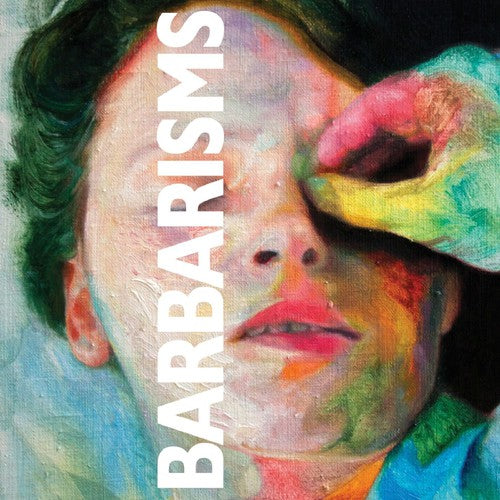 Barbarisms - Barbarisms - Music CD