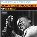 Hooker,john Lee - Folk Lore Of + Folk Blues - Music CD