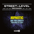 Hipnotic - Are You Lonely - Music CD Single