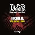Richie B. - Follow Me Crazy - Music CD