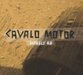 Ka,makely - Cavalo Motor - Music CD