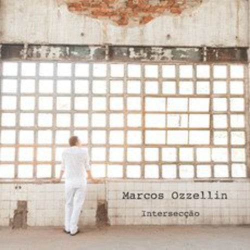 Ozzellin,marcos - Interseccao - Music CD