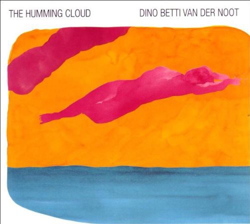 Van Der Noot,betti - Humming Cloud - Music CD