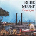 Blue Staff - L'acqua E'poca - Music CD