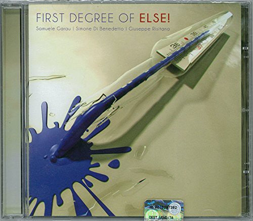 Else! - First Degree Of - Music CD