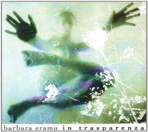 Eramo,barbara - In Trasparenza - Music CD