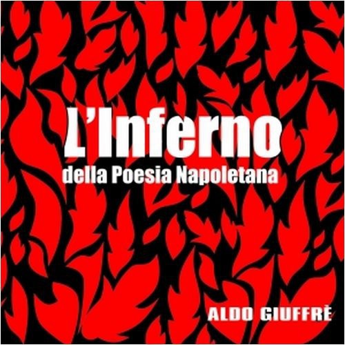 Giuffr+ Aldo - L'inferno Della Poesia Naole - Music CD
