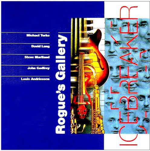 Icebreaker - Rogue's Gallery - Music CD