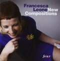 Leone,francesca - New Compositions - Music CD