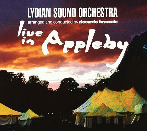 Lydian Sound Orchestra - Live In Appleby - Music CD