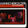 Di Cera,maschera - In Concerto - Music CD