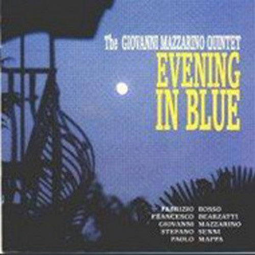 Mazzarino,giovanni - Evening In Blue - Music CD