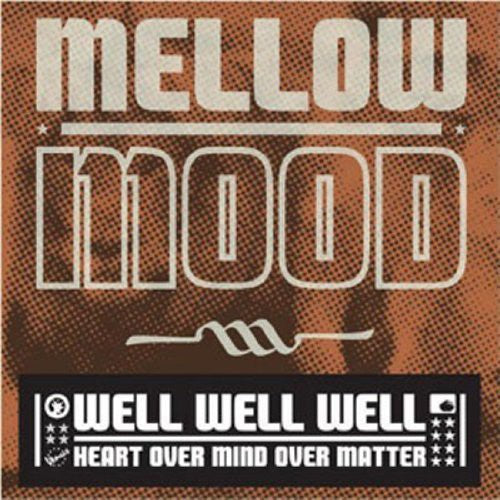 Mellow Mood - Well Well Well - Music CD