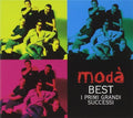 Moda' - Best-i Primi Grandi Succes - Music CD