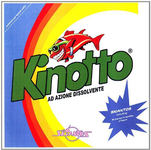 Skiantos - Kinotto - Music CD