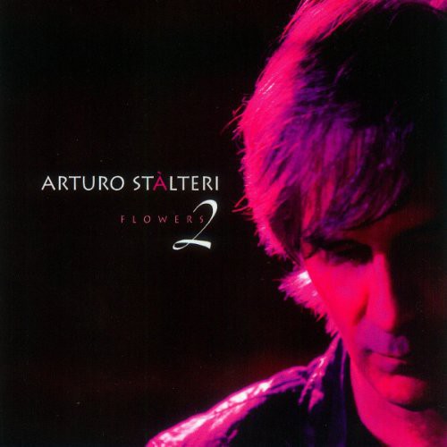 Stalteri,arturo - Flowers 2 - Music CD