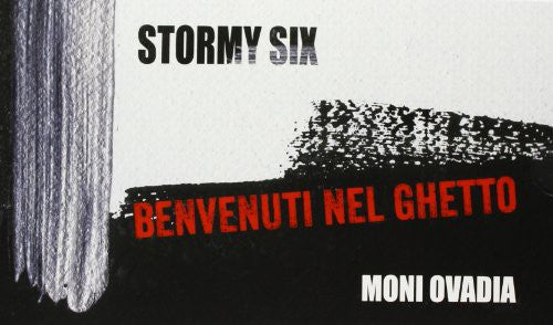 Stormy Six / Ovadia Moni - Benvenuto Nel Ghetto - Music CD