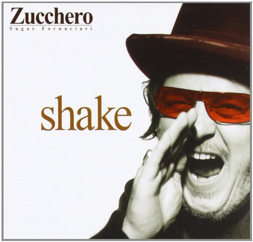 Zucchero - Shake New 2012 - Music CD