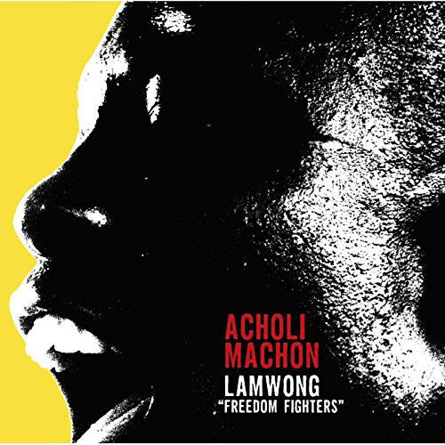 Machon,acholi - Lapwong (freedom Fighters) - Music CD