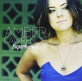 Lawrence,amber - Superheroes - Music CD