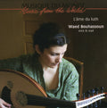 Bouhassoun,waed - Soul Of The Lute - Music CD