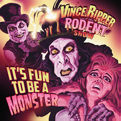 Ripper / Rodent Show Vi - Its Fun To Be A Monster - Vinyl Record