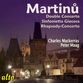 Martinu / Mackerras / Maag - Double Concerto / Sinfonietta Giocosa / Rhapsody - Music CD