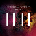 Gerber,guy & Puff Daddy - 11 11 - Music CD