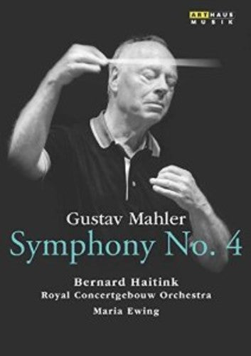 Mahler / Haitink / Concertgebouw Orchestra - Symphony No. 4 At Concertgebouw Amsterdam 1982 - DVD