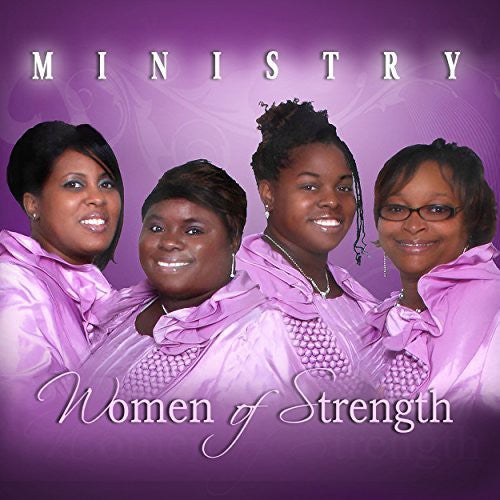 Women Of Strength - Ministry - Music CD