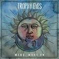 Trophy Eyes - Mend Move On - Music CD