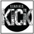 Sundials - Kick - Vinyl Record