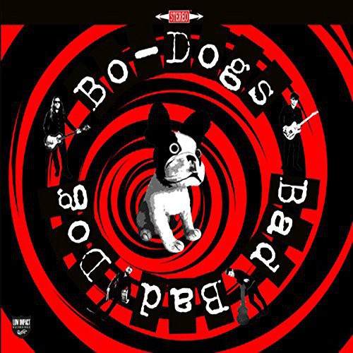Bo-dogs - Bad Bad Dog - Music CD