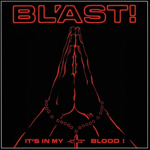 Bl'ast - It's In My Blood - Vinyl Record