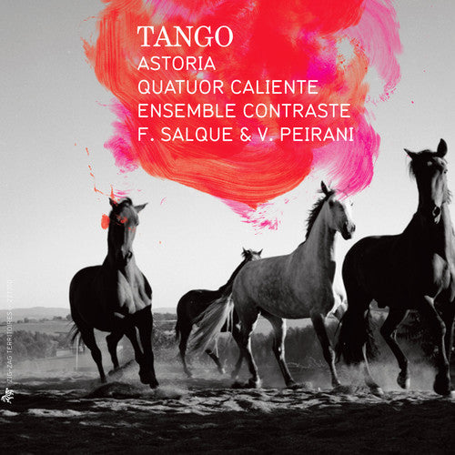 Astoria / Quatuor Caliente / Ensemble Contraste - Tango - Music CD