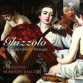 Ghizzolo / Fantazyas / Balconi - Il Secondo Libro De Madrigali - Music CD