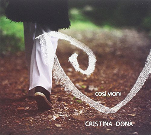 Dona',cristina - Cosi' Vicini - Music CD
