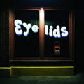 Eyelids - 854 - Music CD