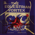 Liles,andrew - Equestrian Vortex - Vinyl Record