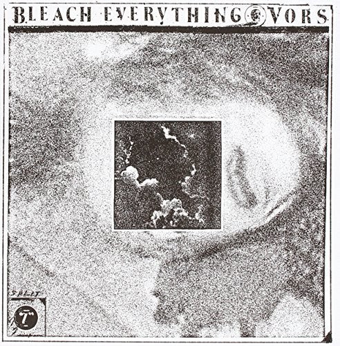 Bleach Everything / Vors - Split - Vinyl Record