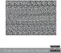 Spasm - From Miracles To Ruined - Music CD