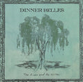Dinner Belles - River & The Willow - Vinyl Record