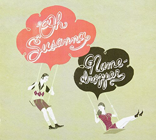 Oh Susanna - Namedropper - Music CD