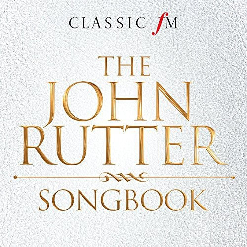 Rutter,john - John Rutter Songbook - Music CD